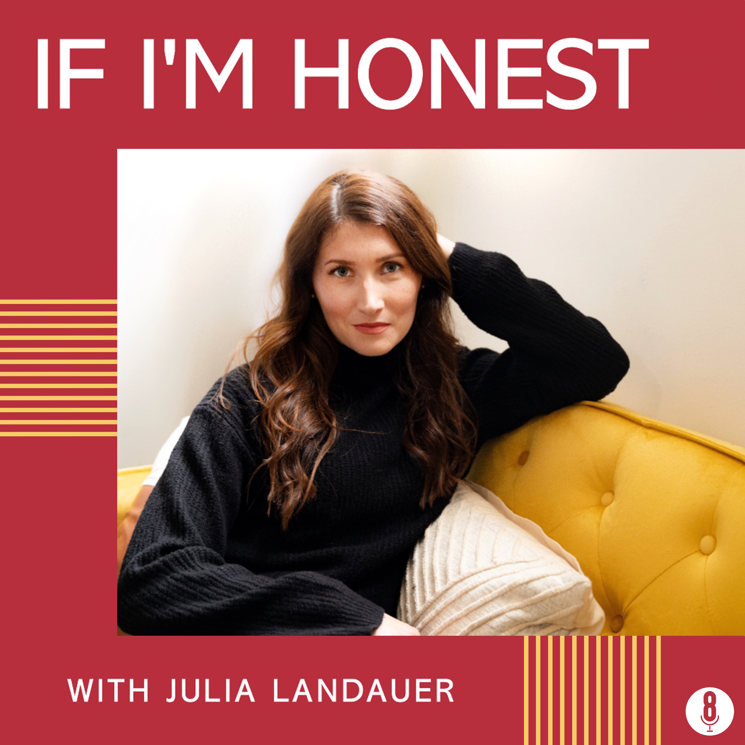 If I'm Honest Podcast Cover